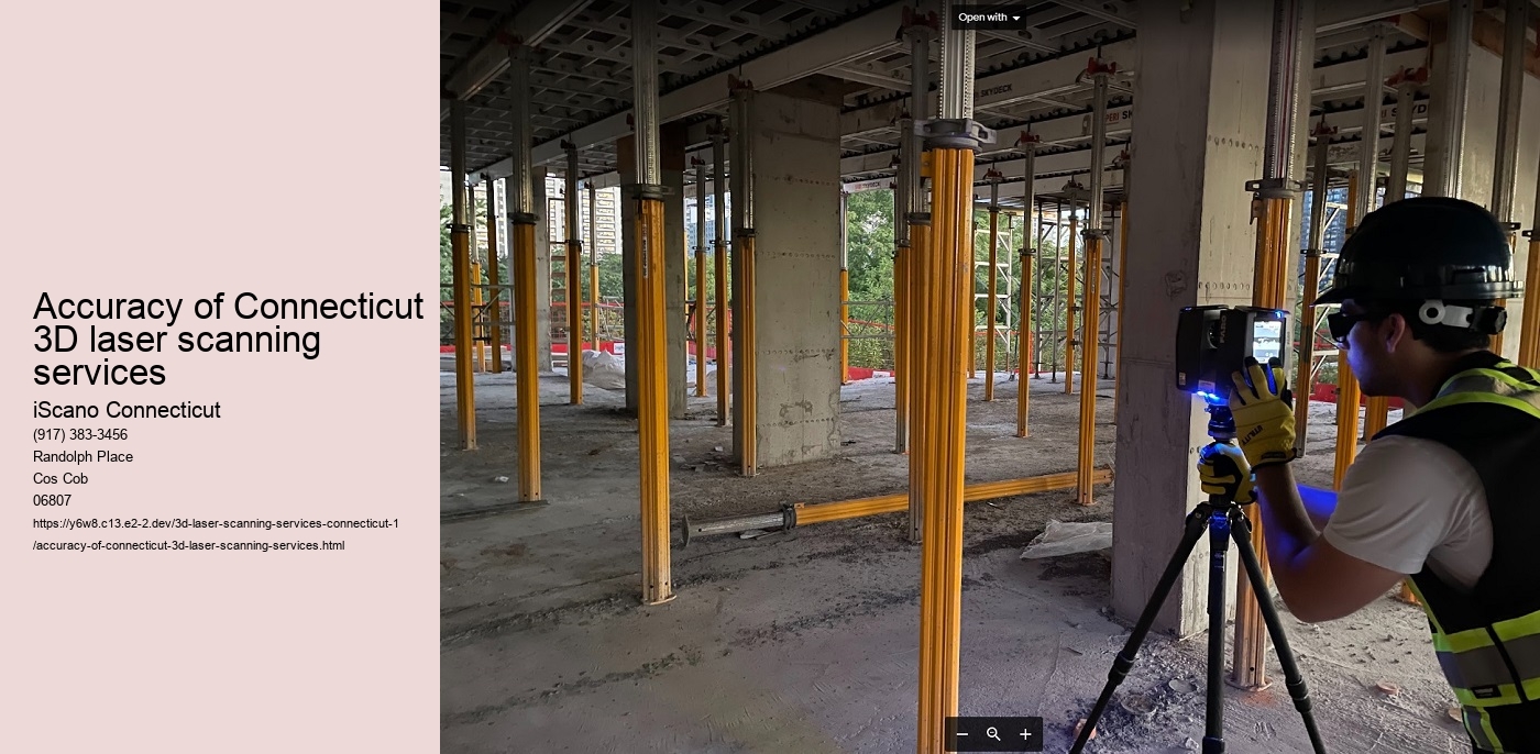 Accuracy of Connecticut 3D laser scanning services